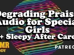 Degrading Praise Audio for Special Girls +?�After Care